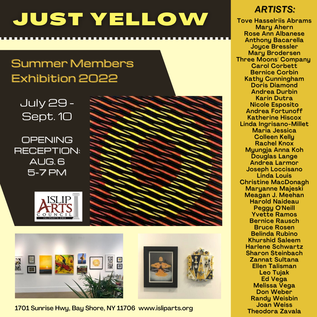AUG 2022 / IAC Members Summer Showcase "Just Yellow"