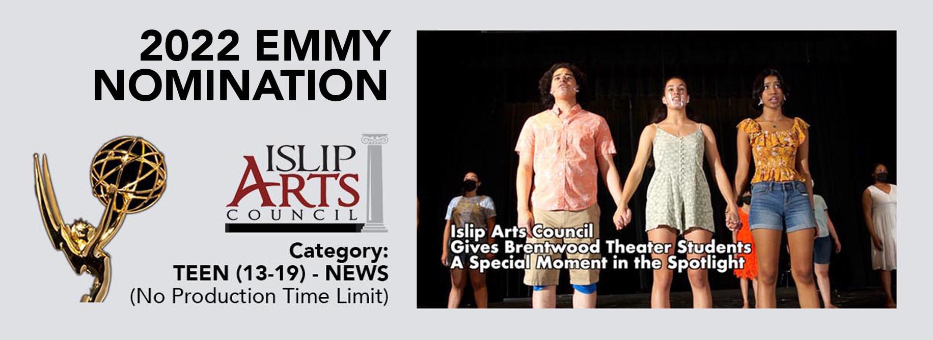 JULY 2022 / Islip Arts Council Receives a NY EMMY® Nomination