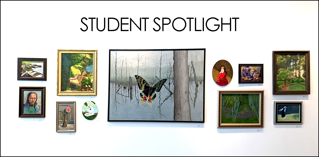 MAY 2023 / Student Spotlight - Works in Acrylics & Oil