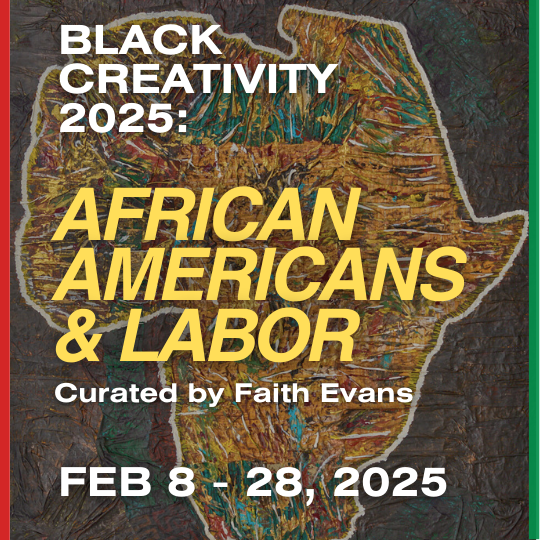 FEB 2025 / Black History Month: African Americans  & Labor